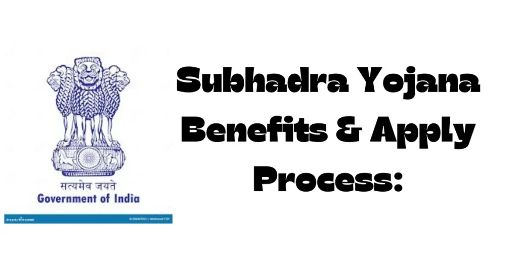 Subhadra Yojana