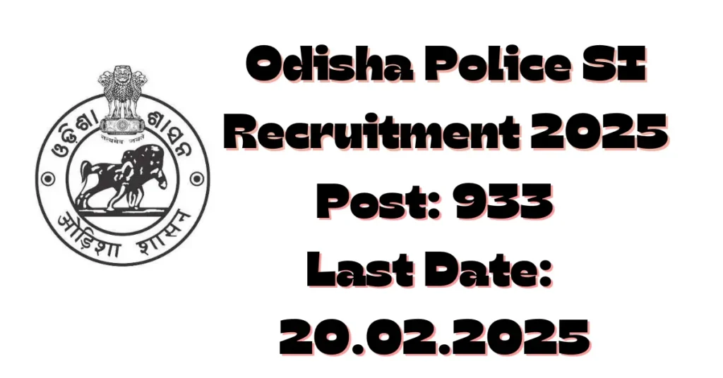 Odisha Police SI Recruitment 2025